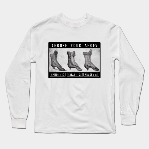 CHOSE YOUR SHOES Long Sleeve T-Shirt by theanomalius_merch